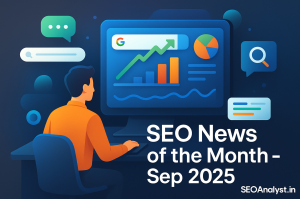 SEO News of the Month - September 2025